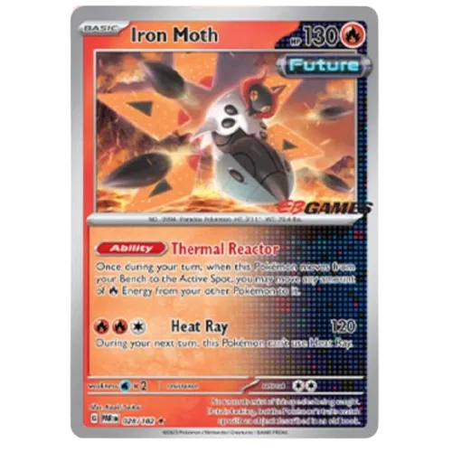 Iron Moth - 028/182 - EB Games Promo - Miscellaneous