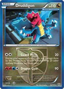 Druddigon - 094/135 - BW Plasma Storm - Deck Exclusives