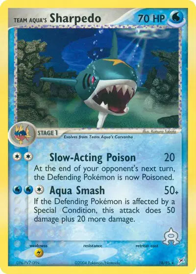 Team Aqua's Sharpedo - 18/95 - Ex Team Magma vs Team Aqua