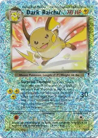 Dark Raichu - 7/110 - Legendary Collection