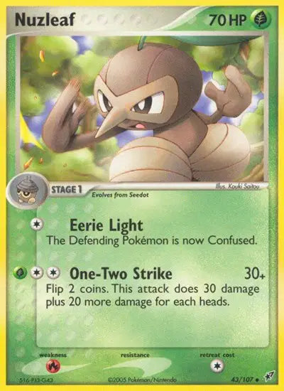 Nuzleaf - 43/107 - EX Deoxys