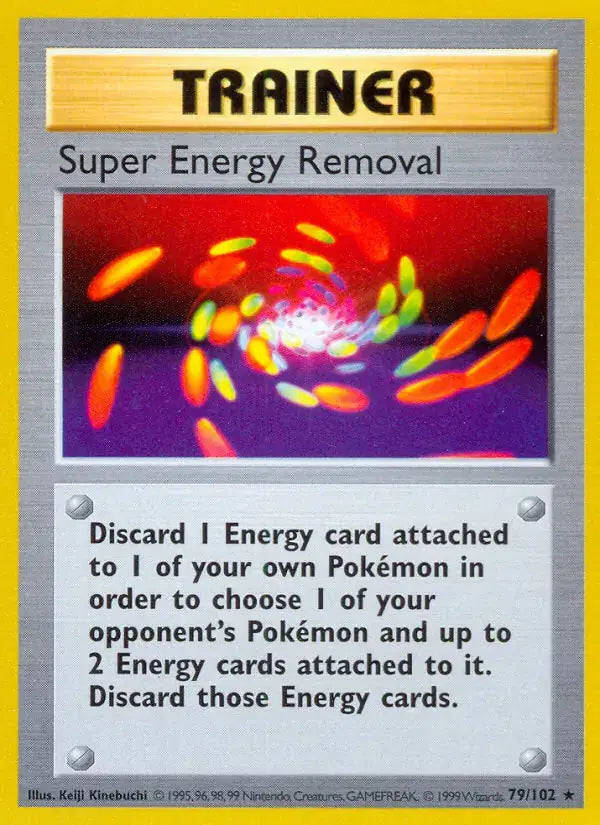 Super Energy Removal - 79/102 - Shadowless - Base Set