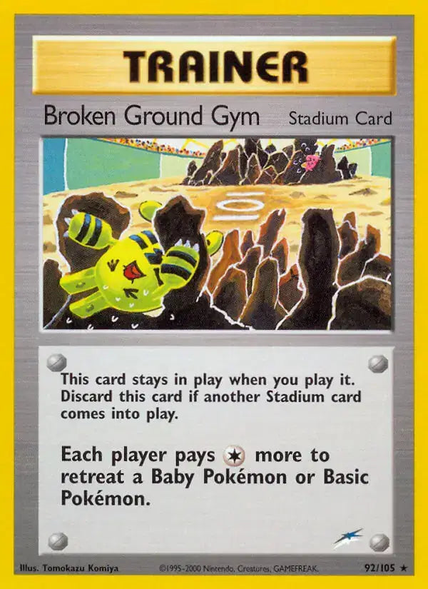 Broken Ground Gym - 92/105 - Neo Destiny