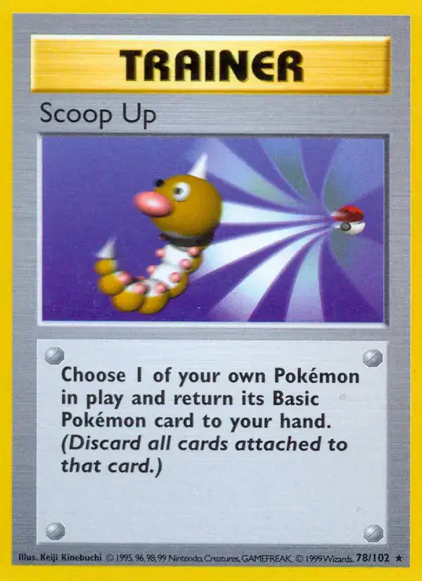 Scoop Up - 78/102 - Shadowless - Base Set
