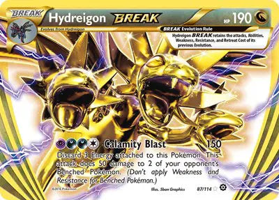 Hydreigon BREAK - 87/114 - Steam Siege