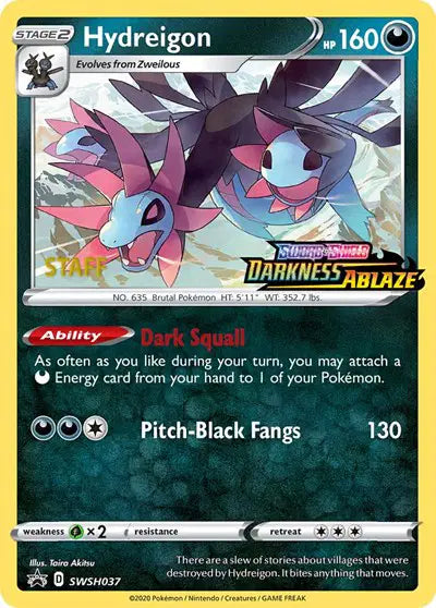 Hydreigon - SWSH037 - Staff - Sword & Shield Promo