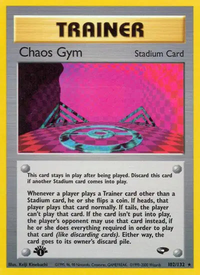 Chaos Gym - 102/132 - 1st Edition - Gym Challenge