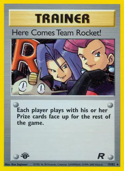 Here Comes Team Rocket! - 15/82 - 1st Edition - Team Rocket