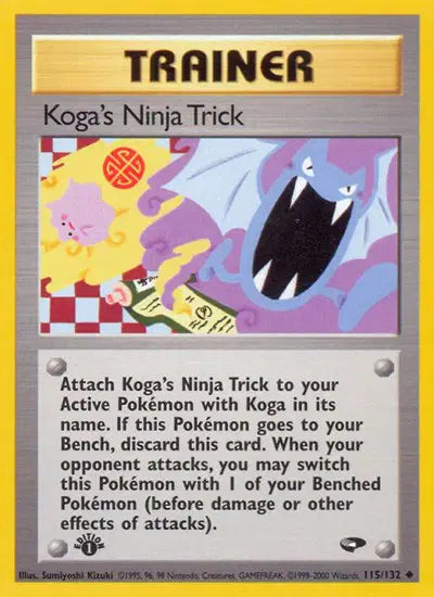 Koga's Ninja Trick - 115/132 - 1st Edition - Gym Challenge