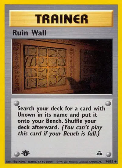 Ruin Wall - 74/75 - 1st Edition - Neo Discovery
