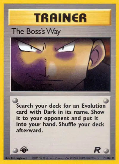The Boss's Way - 73/82 - 1st Edition - Team Rocket